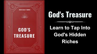 Gods Treasure Learn to Tap Into Gods Hidden Riches Audiobook [upl. by Nnod]