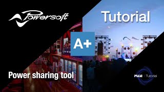 Tutorial Powersoft Armonia   Power sharing tool [upl. by Ocirederf]