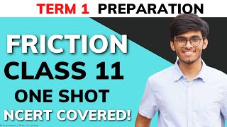 Friction Class 11 Physics One Shot Complete  NCERT Covered [upl. by Lrig]