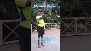 Karalakattai Warmup fitness fitnesscenter fitnessgym karalakattai indianclubbell martialarts [upl. by Nehtan]