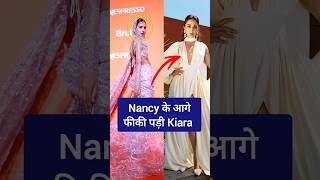 Nancy Tyagi amp Kiara advani Cannes Festival look [upl. by Connelly]