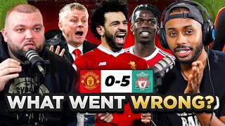 DEBATE Man Utd 05 Liverpool  What Went WRONG [upl. by Eerol]