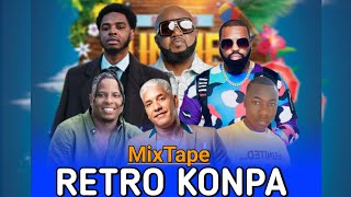 MIXTAPE KONPA RETRO VIBE JBEATZTONY MIX WENDYYYBAKYTJO ZENNYARLY LARIVIE amp PLIZIÈ LÒT ATYS [upl. by Jacobine]