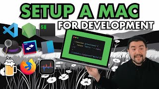 Setup a Mac for Development  Homebrew iTerm2 Nodejs Productivity Apps and more [upl. by Merrow983]