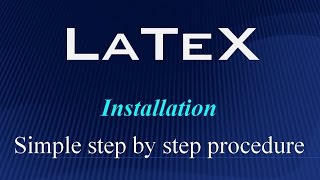 LaTeX  installation simple step by step [upl. by Schweitzer]