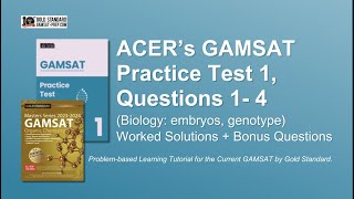 ACERs GAMSAT Practice Test 1 Questions 14 Biology embryos Worked Solutions  Bonus Questions [upl. by Inalial]