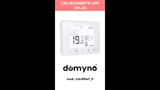 Domyno cter09wit termostato  Collegamento App WiFi [upl. by Hama705]