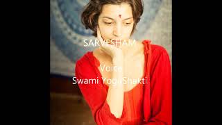 SARVESHAM MANTRA  SHANTI MANTRA  Adi YogaShakti [upl. by Ylecic]