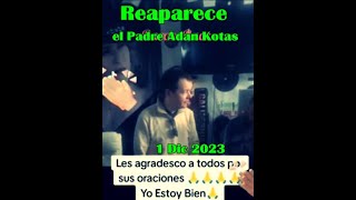 el Padre Adam kotas reaparece y nos dice que se retira de ser Sacerdote [upl. by Yerfej]