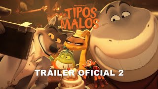 LOS TIPOS MALOS  Tráiler Oficial 2 Universal Pictures HD [upl. by Nauqed611]