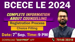 BCECE LE 2024  Complete Information About Counselling  Registration Choice Filling bcecele [upl. by Lemire]