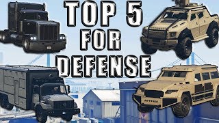 Top 5 Best Defensive Vehicles In Gta 5 Online [upl. by Tak367]