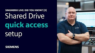 Shared drive quick access setup  SINUMERIK Live Did You Know 3 [upl. by Xuerd]