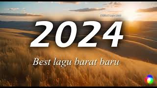 Best Lagu Barat Terbaru Lagu Barat Terbaru 2024 Terpopuler Saat ini Kumpulan Lagu Barat [upl. by Nire916]