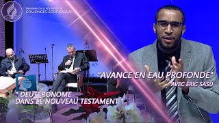 quotDeutéronome dans le Nouveau Testamentquot  quotAvance en eau profondequot avec Éric Sasu [upl. by Shaylynn822]