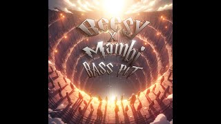 Beesy amp Mambi  Bass pit [upl. by Enyaz]