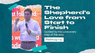 The Shepherds Love from Start to Finish  Rev Serge Santos JRM Online Sunday [upl. by Pol]