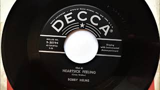 Got A Heartsick Feeling  Bobby Helms  1957 [upl. by Kenimod]