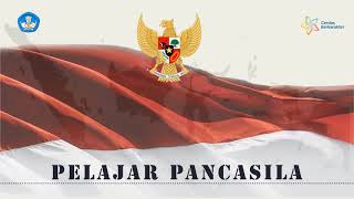 Lagu dan Lirik Pelajar Pancasila [upl. by Seko]