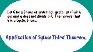 Sylow theorem problem group theory Cyclic group [upl. by Faria568]