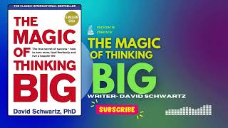 The Magic Of Thinking Big  Book Summary [upl. by Ambrose]