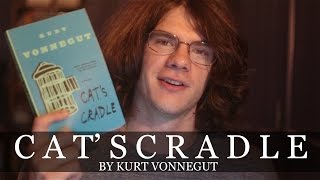 Cats Cradle by Kurt Vonnegut  Review amp Discussion [upl. by Dnalerb]