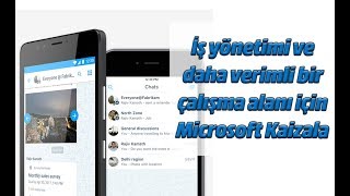 Microsoft Kaizala nedir nasıl kullanılır [upl. by Parrie]