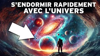 4 Heures dans lUNIVERS pour SEndormir Rapidement  Un INCROYABLE Voyage dans lEspace [upl. by Kola]