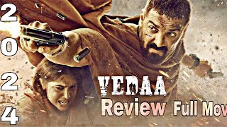 Vedaa Full Movie Review 2024 New Bollywood Movies Watch And Download trending top movierating [upl. by Eenwahs]