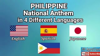 PHILIPPINE NATIONAL ANTHEM in 4 Different Languages  EnglishSpanishJapaneseTagalog with lyrics [upl. by Westbrook]