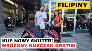 Kupiliśmy nowy skuter  Dostaliśmy mrożonego kurczaka gratis  Zycie na Filipinach [upl. by Jessy]