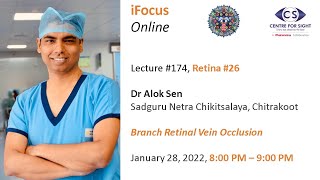 iFocus Online 174 Retina 26 BRVO by Dr Alok Sen SNC Chitrakoot [upl. by Sema]