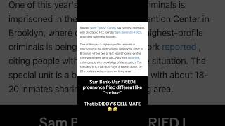 P DIDDY CELL MATE IS SAM BANkMAN FRIED shorts viralnews pdiddy [upl. by Diao]