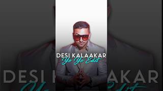 Desi Kalakaar  Yo Yo Honey Singh Edit ☠️💥 desikalakaar honeysingh glory edit editaudio viral [upl. by Hayikaz]