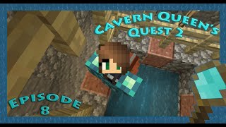 Cavern Queens Quest 2  Aquatica Ep 8 [upl. by Katalin]