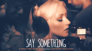 Say Something Official Instrumental [upl. by Bonn]