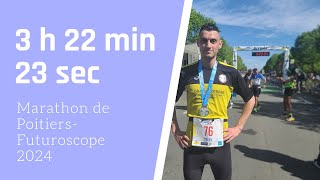 3 h 22 min 23 sec au Marathon de PoitiersFuturoscope 2024 [upl. by Dawaj62]