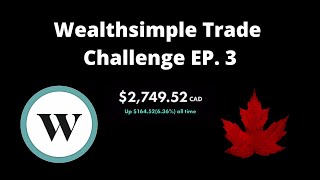 Canadian Stock Portfolio Update l Wealthsimple Trade Challenge EP3 [upl. by Romney304]