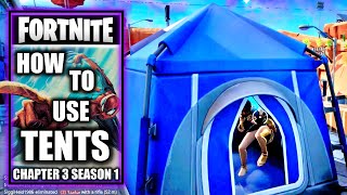 How to Use Tents in Fortnite Chapter 3 Season 1 amp Battle Pass [upl. by Lani841]