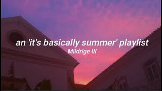 an its basically summer playlist [upl. by Yeargain]