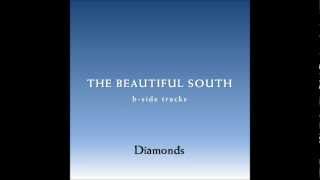 The Beautiful South  Diamonds [upl. by Nylecoj]