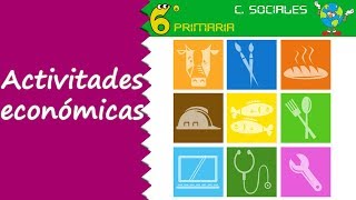 Actividades económicas Sociales 6º Primaria [upl. by Lirpa]