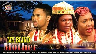 My Blind Mother 2  2014 Latest Nigerian Nollywood Movie [upl. by Idieh]