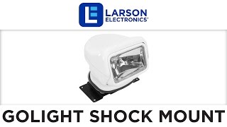 Golight Shock Mount [upl. by Shepley611]