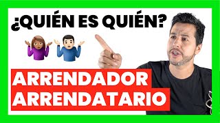 💚Quién es el ARRENDADOR y ARRENDATARIO❓Diccionario de INVERSIÓN INMOBILIARIA [upl. by Solana]