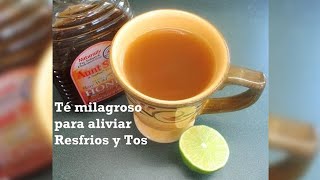 Receta Té Para El Resfrio Y La Tos Infalible [upl. by Lasyrc]