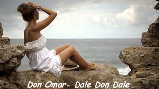 Don Omar Dale Don Dale Remix HD [upl. by Elletse410]