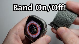 Apple Watch Ultra How to Change Loop Band  Put On  Take Off [upl. by Naujal345]