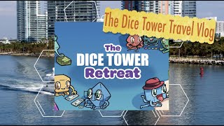 Dice Tower Retreat Vlog 2022 [upl. by Hsirahc]