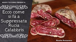 SOPPRESSATA DOLCE CALABRESE Ricetta Originale Rossanese [upl. by Webber]